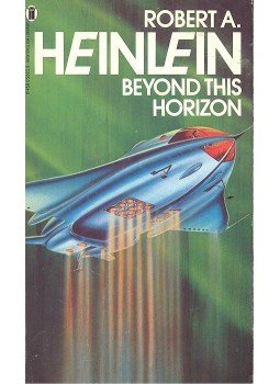 Robert A. Heinlein - Beyond this Horizon Robert A. Heinlein - Beyond this Horizon, null 1981 antikvár könyv