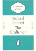 Sennett, Richard - The Craftsman