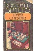 L. Sayers, Dorothy - In the Teeth of the Evidence