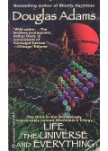 Douglas Adams - Life, the Universe and Everything