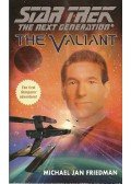 Friedman, Michael Jan - The Valiant