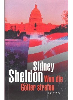 Sidney Sheldon - Wen die Göter strafen Sidney Sheldon - Wen die Göter strafen, null 2001 antikvár könyv