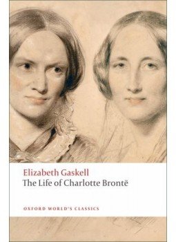 Gaskell, Elizabeth - The Life of Charlotte Bronte Gaskell, Elizabeth - The Life of Charlotte Bronte, null 2009 antikvár könyv