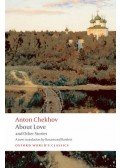 Chekhov, Anton - About Love and Other Stories