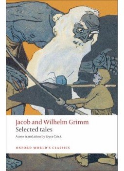 GRIMM, JACOB - GRIMM, WILHELM - Selected Tales GRIMM, JACOB - GRIMM, WILHELM - Selected Tales, null 2009 antikvár könyv