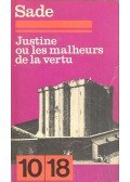 Marquis De Sade - Justine ou les malheurs de la vertu