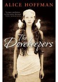 Alice Hoffman - The Dovekeepers