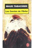 TABACHNIK, MAUD - Les Cercles de l'Enfer