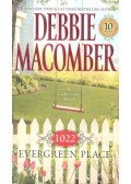 Debbie Macomber - 1022 Evergreen Place