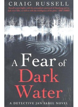 RUSSELL, CRAIG - A Fear of Dark Water RUSSELL, CRAIG - A Fear of Dark Water, null 2012 antikvár könyv