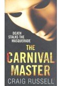 RUSSELL, CRAIG - The Carnival Master