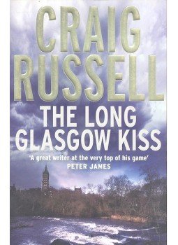 RUSSELL, CRAIG - Long Glasgow Kiss RUSSELL, CRAIG - Long Glasgow Kiss, null 2010 antikvár könyv