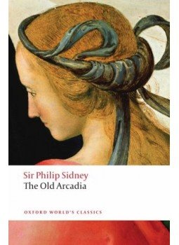 SIDNEY, PHILIP - The Countess of Pembroke's Arcadia (The Old Arcadia) SIDNEY, PHILIP - The Countess of Pembroke's Arcadia (The Old Arcadia), null 2008 antikvár könyv