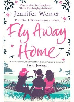 Weiner, Jennifer - Fly Away Home Weiner, Jennifer - Fly Away Home, null 2011 antikvár könyv