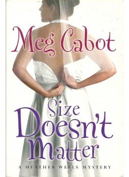 Meg Cabot - Size Doesn't Matter Meg Cabot - Size Doesn't Matter, null 2009 antikvár könyv
