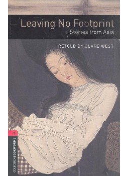 West, Clare - Leaving No Footprint Reader - Stage 3 West, Clare - Leaving No Footprint Reader - Stage 3, null 2010 antikvár könyv