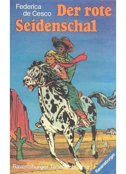 FEDERICA DE CESCO - Der rote Seidenschal FEDERICA DE CESCO - Der rote Seidenschal, null 1981 antikvár könyv