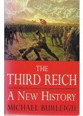 Michael Burleigh - The Third Reich / A New History