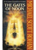 Rohan, Michael Scott - The Gates of Noon
