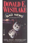 WESTLAKE, DONALD E. - Bad News