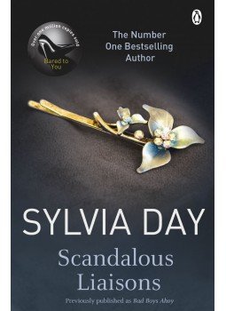Sylvia Day - Scandalous Liaisons Sylvia Day - Scandalous Liaisons, London 2013 antikvár könyv