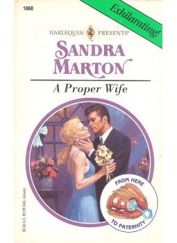 Marton, Sandra - A Proper Wife Marton, Sandra - A Proper Wife, null 1997 antikvár könyv