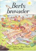 JACOBSSON, ANDERS - OLSSON, SÖREN - Berts bravader