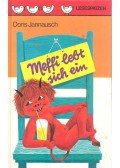 JANNAUSCH, DORIS - Meffi lebt sich ein