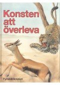 O'CHALLAGHAN, KAREN - LONDESBOROUGH, KATE - Konsten att överleva