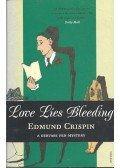CRISPIN, EDMUND - Love Lies Bleeding