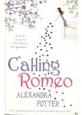 POTTER, ALEXANDRA - Calling Romeo
