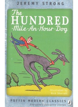 Jeremy Strong - The Hundred-Mile-An-Hour Dog Jeremy Strong - The Hundred-Mile-An-Hour Dog, null 2004 antikvár könyv