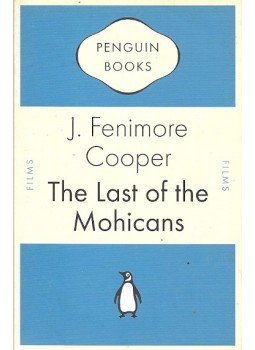 James Fenimore Cooper - The Last of the Mohicans James Fenimore Cooper - The Last of the Mohicans, null 2011 antikvár könyv