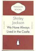 Jackson, Shirley - We Have Always Lived in the Castle
