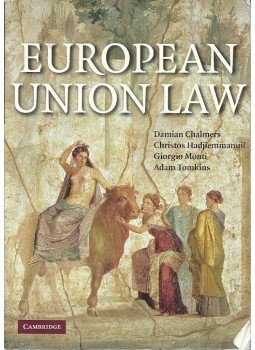 CHALMERS, DAMIAN - European Union Law CHALMERS, DAMIAN - European Union Law, null 2006 antikvár könyv