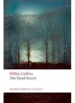 Wilkie Collins - The Dead Secret Wilkie Collins - The Dead Secret, null 2008 antikvár könyv