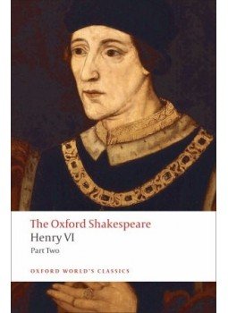 William Shakespeare - The Oxford Shakespeare: Henry VI, Part Two, null 2008 antikvár könyv