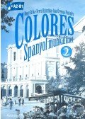 Nagy Erika,Seres Krisztina - Colores 2 - munkafüzet