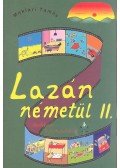 Maklári Tamás - Lazán németül II. - Nyelvkönyv középhaladóknak