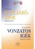 SELIGSON, PAUL - HARRISON, JEREMY - Elöljárószók - Vonzatos igék
