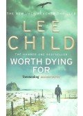 Lee Child - Worth Dying For