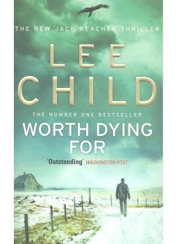 Lee Child - Worth Dying For Lee Child - Worth Dying For, London 2010 antikvár könyv