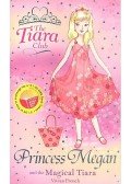 FRENCH, VIVIAN - Princess Megan and the Magical Tiara