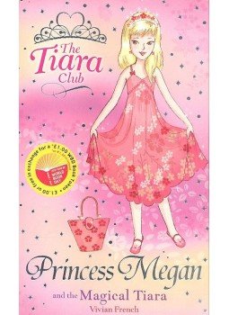 FRENCH, VIVIAN - Princess Megan and the Magical Tiara, null 2007 antikvár könyv
