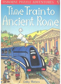 WATERS, GABY - Time Train to Ancient Rome WATERS, GABY - Time Train to Ancient Rome, null 1996 antikvár könyv