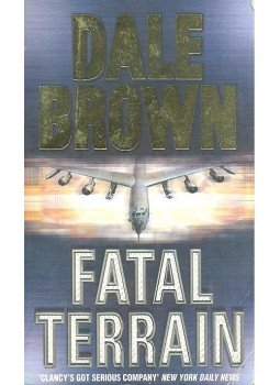 Dale Brown - Fatal Terrain Dale Brown - Fatal Terrain, null 1998 antikvár könyv