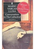 Mario Vargas LLosa - Conversation in The Cathedral