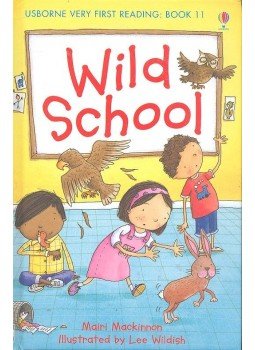 MACKINNON, MAIRI - Wild School MACKINNON, MAIRI - Wild School, 2010 antikvár könyv