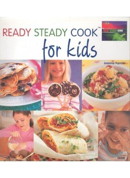 FARROW, JOANNA - Gp Ready Steady Cook for Kids FARROW, JOANNA - Gp Ready Steady Cook for Kids, null 2006 antikvár könyv