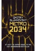 Dmitry Glukhovsky - Metró 2034